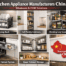 Kitchen Appliance Manufacturers China A Complete Guide for USA Buyers