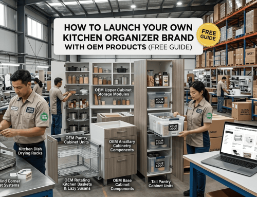 How to Launch Your Own Kitchen Organizer Brand with OEM Products (Free Guide)